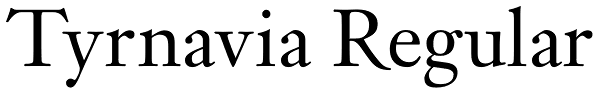 Tyrnavia Regular Font