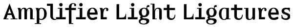 Amplifier Light Ligatures Font