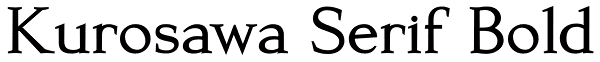 Kurosawa Serif Bold Font
