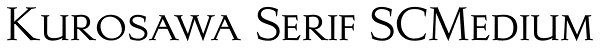 Kurosawa Serif SCMedium Font