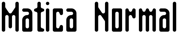 Matica Normal Font