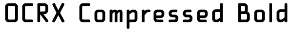 OCRX Compressed Bold Font