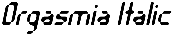 Orgasmia Italic Font