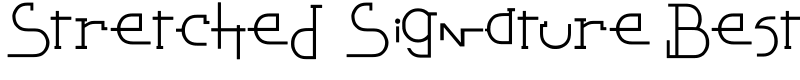 Stretched Signature Best Font