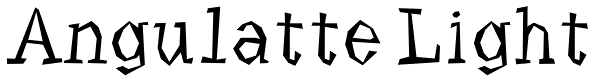 Angulatte Light Font