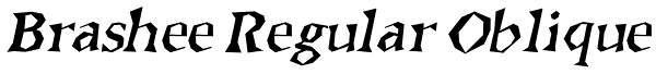 Brashee Regular Oblique Font