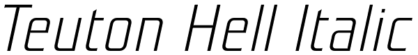 Teuton Hell Italic Font