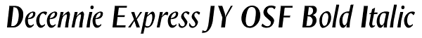 Decennie Express JY OSF Bold Italic Font