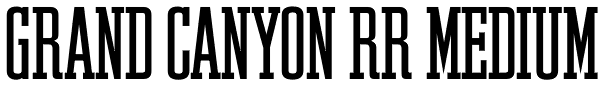 Grand Canyon RR Medium Font