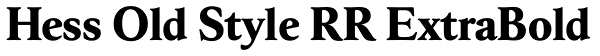 Hess Old Style RR ExtraBold Font