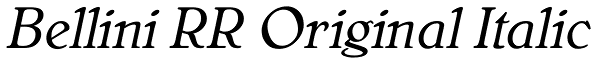 Bellini RR Original Italic Font