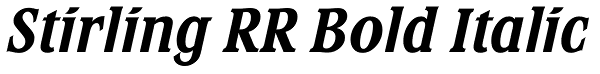 Stirling RR Bold Italic Font