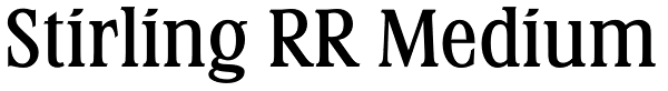 Stirling RR Medium Font