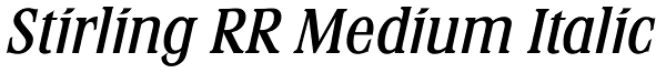 Stirling RR Medium Italic Font