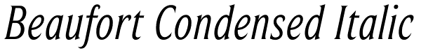 Beaufort Condensed Italic Font