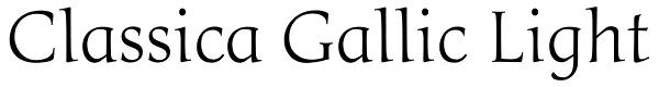 Classica Gallic Light Font