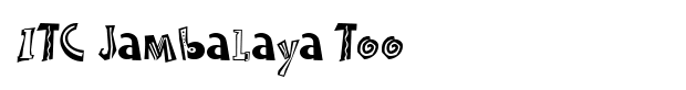 ITC Jambalaya Too Font