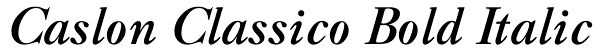 Caslon Classico Bold Italic Font