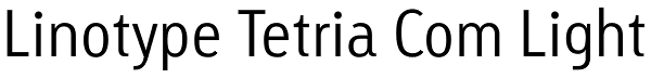 Linotype Tetria Com Light Font