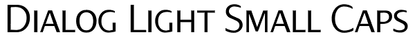 Dialog Light Small Caps Font