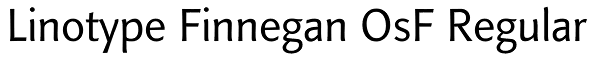 Linotype Finnegan OsF Regular Font