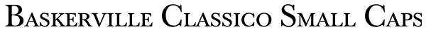 Baskerville Classico Small Caps Font