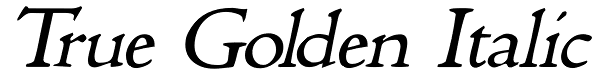 True Golden Italic Font