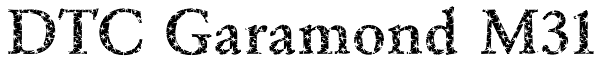 DTC Garamond M31 Font