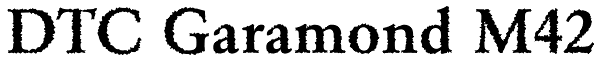 DTC Garamond M42 Font