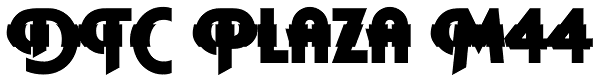 DTC Plaza M44 Font