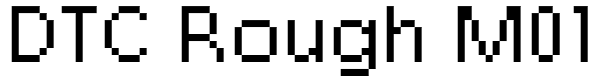 DTC Rough M01 Font