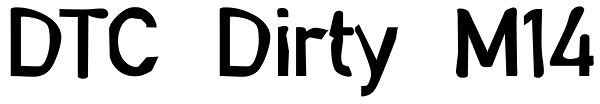 DTC Dirty M14 Font