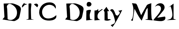 DTC Dirty M21 Font