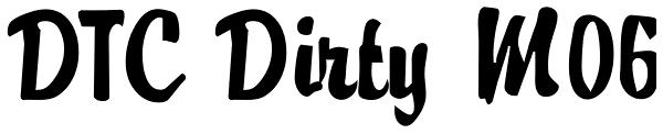 DTC Dirty M06 Font