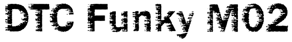 DTC Funky M02 Font