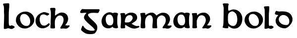 Loch Garman Bold Font