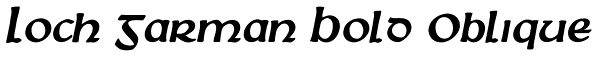 Loch Garman Bold Oblique Font