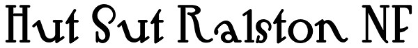 Hut Sut Ralston NF Font