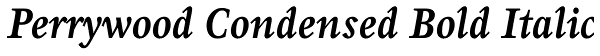 Perrywood Condensed Bold Italic Font