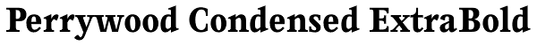 Perrywood Condensed ExtraBold Font