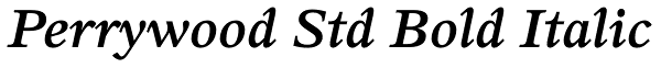 Perrywood Std Bold Italic Font