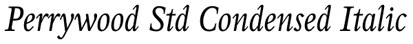 Perrywood Std Condensed Italic Font