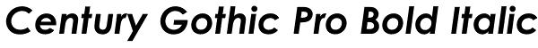 Century Gothic Pro Bold Italic Font