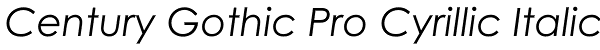 Century Gothic Pro Cyrillic Italic Font