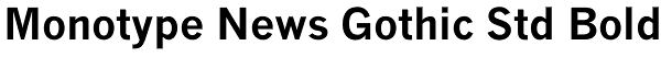 Monotype News Gothic Std Bold Font