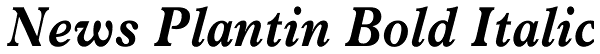 News Plantin Bold Italic Font