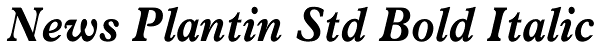 News Plantin Std Bold Italic Font