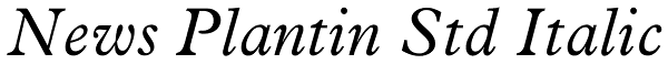 News Plantin Std Italic Font