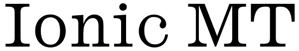 Ionic MT Font