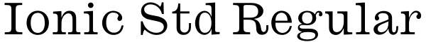 Ionic Std Regular Font